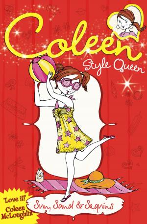 Cover of the book Sun, Sand & Sequins (Coleen Style Queen, Book 4) by Dillon Hillier, Russell Hillier