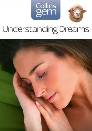 Book cover of Understanding Dreams (Collins Gem)