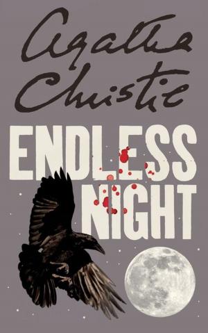 Cover of the book Endless Night by Agatha Christie