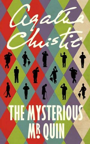 Cover of the book The Mysterious Mr. Quin by Sarah Miller