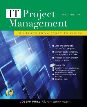 Book cover of IT Project Management: On Track from Start to Finish, Third Edition