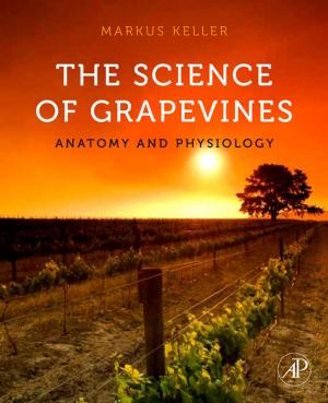 Cover of the book The Science of Grapevines by Rafael Ball