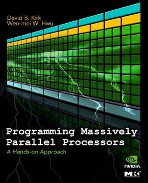 Cover of the book Programming Massively Parallel Processors by Robert Dunne