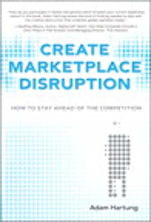 Cover of the book Create Marketplace Disruption by Kate Binder