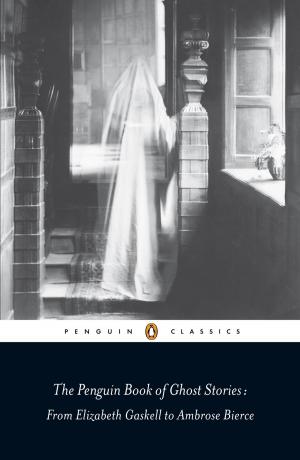 Cover of the book The Penguin Book of Ghost Stories by Saint Augustine