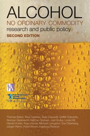 Cover of the book Alcohol: No Ordinary Commodity by 