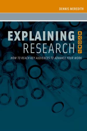 Cover of the book Explaining Research by Deborah Padgett, M.P.H, Benjamin Henwood, Ph.D., Sam Tsemberis, Ph.D.