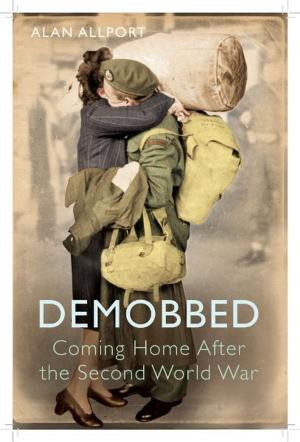 Book cover of Demobbed: Coming Home After World War Two