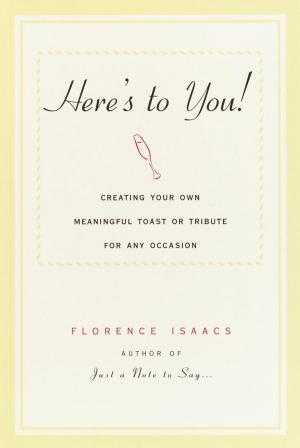 Cover of the book Here's to You! by Tri harianto
