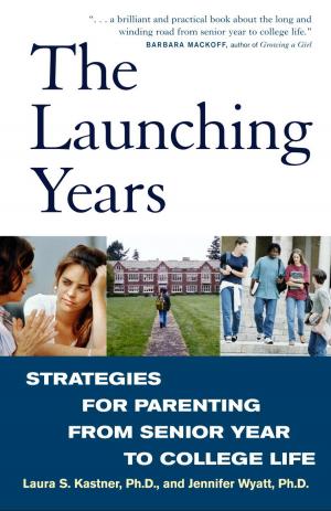Cover of the book The Launching Years by Will Harris