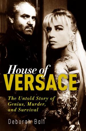 Cover of the book House of Versace by Rene Gutteridge