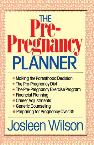 Cover of the book The Pre-Pregnancy Planner by Emily  de Schweinitz Taylor