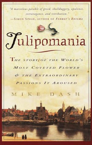Cover of the book Tulipomania by Maxwell Emerson