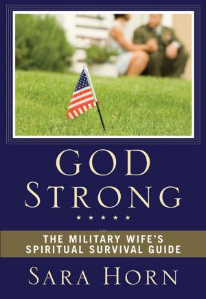 Cover of the book God Strong by Debra K. Fileta