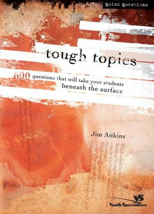 Cover of the book Tough Topics by Randy Frazee