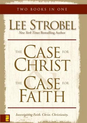Cover of the book Case for Christ/Case for Faith Compilation by Nancy Beach