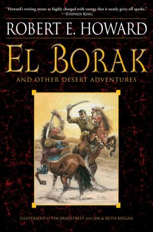 Cover of the book El Borak and Other Desert Adventures by Peter F. Hamilton
