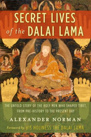 Cover of the book Secret Lives of the Dalai Lama by Geshe Kelsang Gyatso