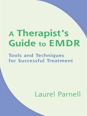 Cover of the book A Therapist's Guide to EMDR: Tools and Techniques for Successful Treatment by Timothy D. Walker