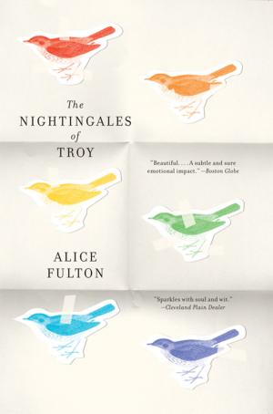 Cover of the book The Nightingales of Troy: Connected Stories by Lydia Millet