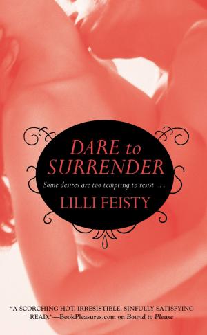 Cover of the book Dare to Surrender by Tess Sharpe