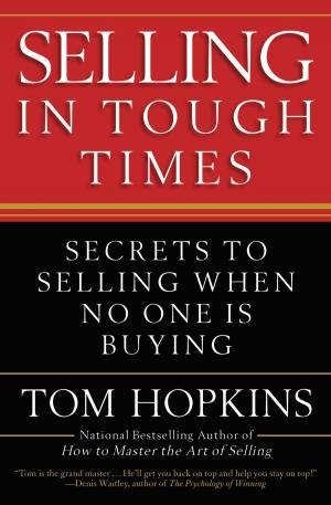 Cover of the book Selling in Tough Times by Alexis Hall