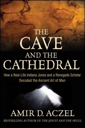 Cover of the book The Cave and the Cathedral by Fred Pescatore M.D.
