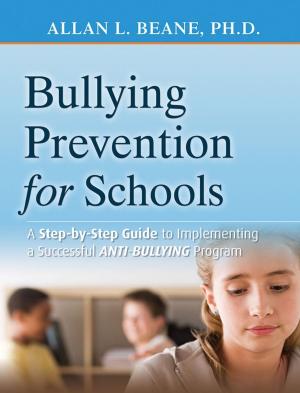 Cover of the book Bullying Prevention for Schools by Dac-Nhuong Le, Raghvendra Kumar, Jyotir Moy Chatterjee, Gia Nhu Nguyen