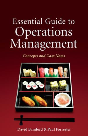 Cover of the book Essential Guide to Operations Management by Bruce R. Hopkins, Thomas A. McLaughlin, Laurence Scot