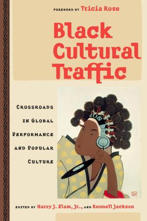 Cover of the book Black Cultural Traffic by Katherine Bode