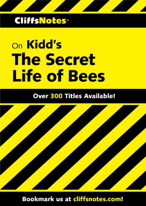 Book cover of CliffsNotes on Kidd's The Secret Life of Bees