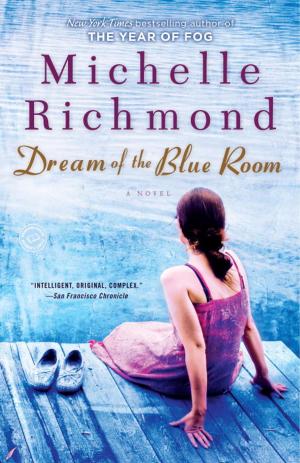 Cover of the book Dream of the Blue Room by Cristina Marcano, Alberto Barrera Tyszka