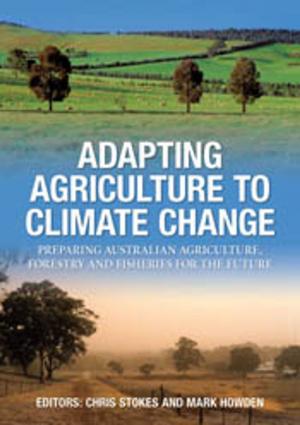 Cover of the book Adapting Agriculture to Climate Change by Derrick Stone