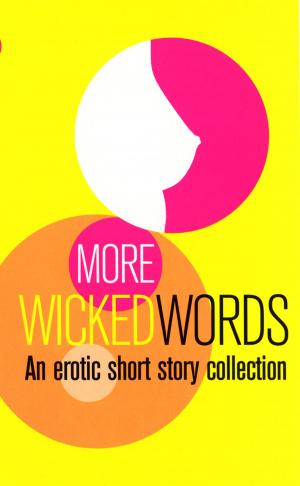 Cover of the book More Wicked Words by Cat Scarlett