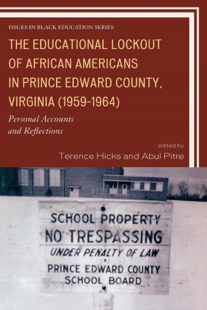 Cover of the book The Educational Lockout of African Americans in Prince Edward County, Virginia (1959-1964) by Michael Sperber