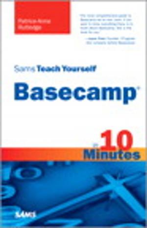 Cover of the book Sams Teach Yourself Basecamp in 10 Minutes by Damien Ma, William Adams