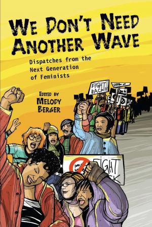 Cover of the book We Don't Need Another Wave by Dr. Lia G Andrews, DAOM, L.Ac.