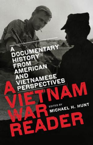 Cover of the book A Vietnam War Reader by Ellen R. Baker