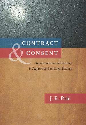 Cover of the book Contract and Consent by Ian Binnington