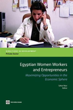Cover of the book Egyptian Women Workers And Entrepreneurs by Cushion Elizabeth; Whiteman Adrian; Dieterle Gerhard