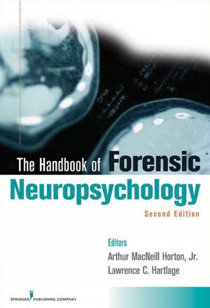 Cover of the book Handbook of Forensic Neuropsychology, Second Edition by Michael Makai