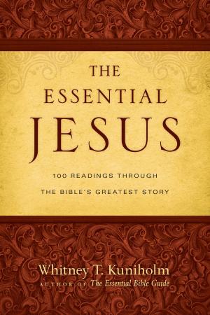 Cover of the book The Essential Jesus by Adele Ahlberg Calhoun, Tracey D. Bianchi