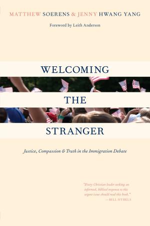 Cover of the book Welcoming the Stranger by Sharon Garlough Brown