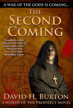 Cover of the book Words of the Prophecy: The Second Coming by Buster La France