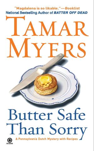 Cover of the book Butter Safe Than Sorry by Steven L. Kent