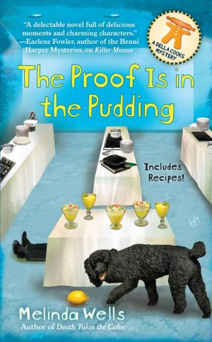 Book cover of The Proof is in the Pudding