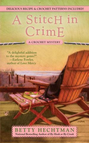 Cover of the book A Stitch in Crime by Jessica Fletcher, Donald Bain