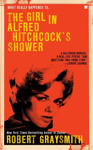 Cover of the book The Girl in Alfred Hitchcock's Shower by Ronnie Spector, Vince Waldron