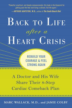 Cover of the book Back to Life After a Heart Crisis by Margaret Coel