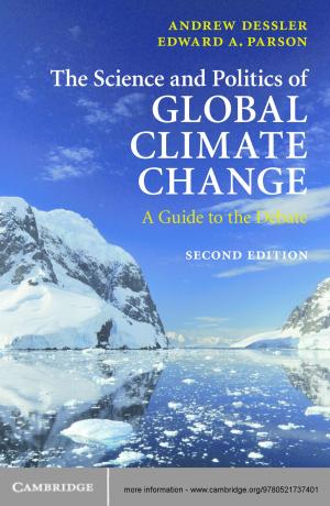 Book cover of The Science and Politics of Global Climate Change